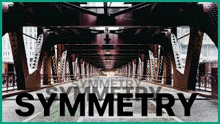 Symmetry Photography  3 Tips for Better Photos