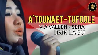 lirik Atouna Et- Toufoule (lagu tentang anak anak palestina) - Via Vallen (lirik lagu) Koplo Sera