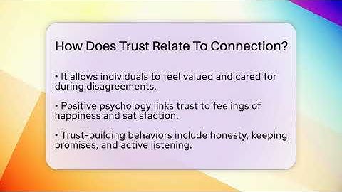 How Does Trust Relate To Connection? - Psychological Clarity