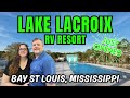 Lake LaCroix RV Resort Review | New Gulf Coast RV Park in Bay St. Louis, MS