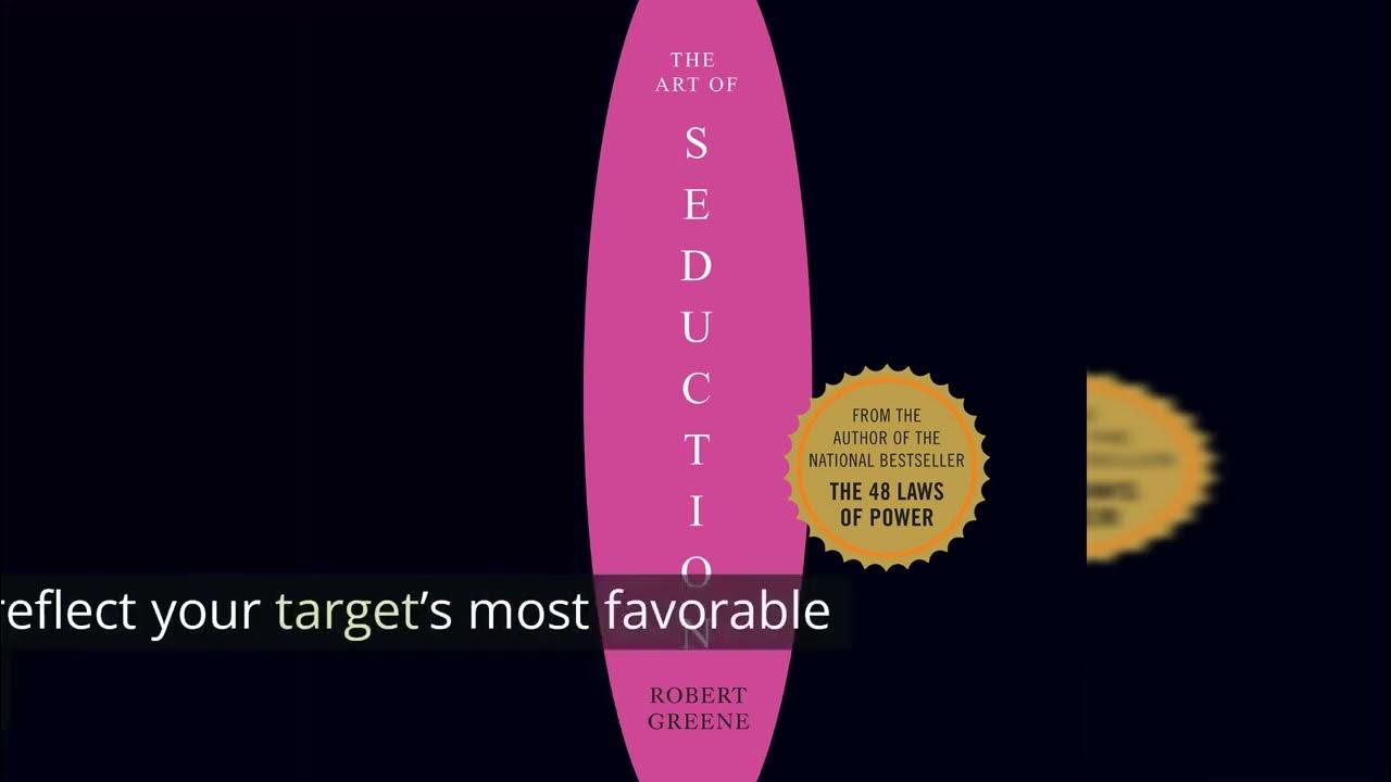 The Art of Seduction by Robert Greene Key Ideas YouTube