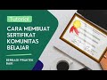 Cara membuat sertifikat berbagi praktek baik kombel sekolah di canva