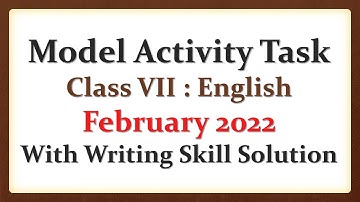 Model Activity Task Class 7 English Feb