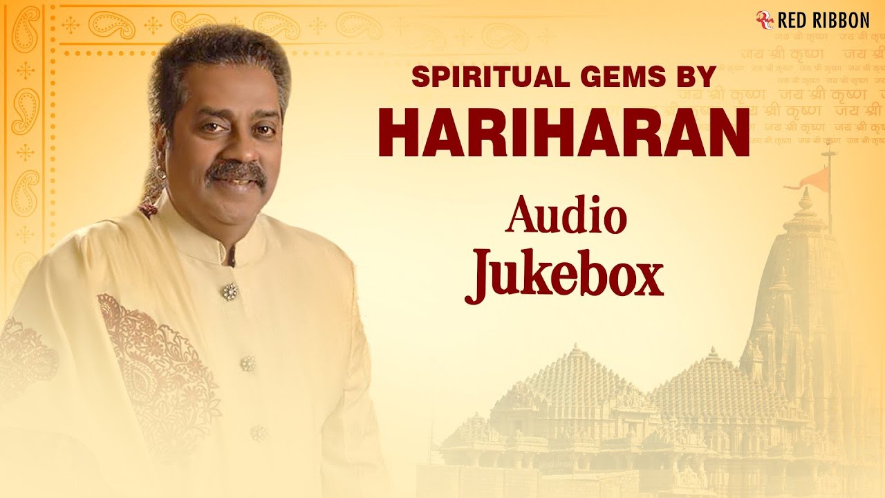 Spiritual Gems – Hariharan Devotional Jukebox | Bhakti Ras | Devotional Song