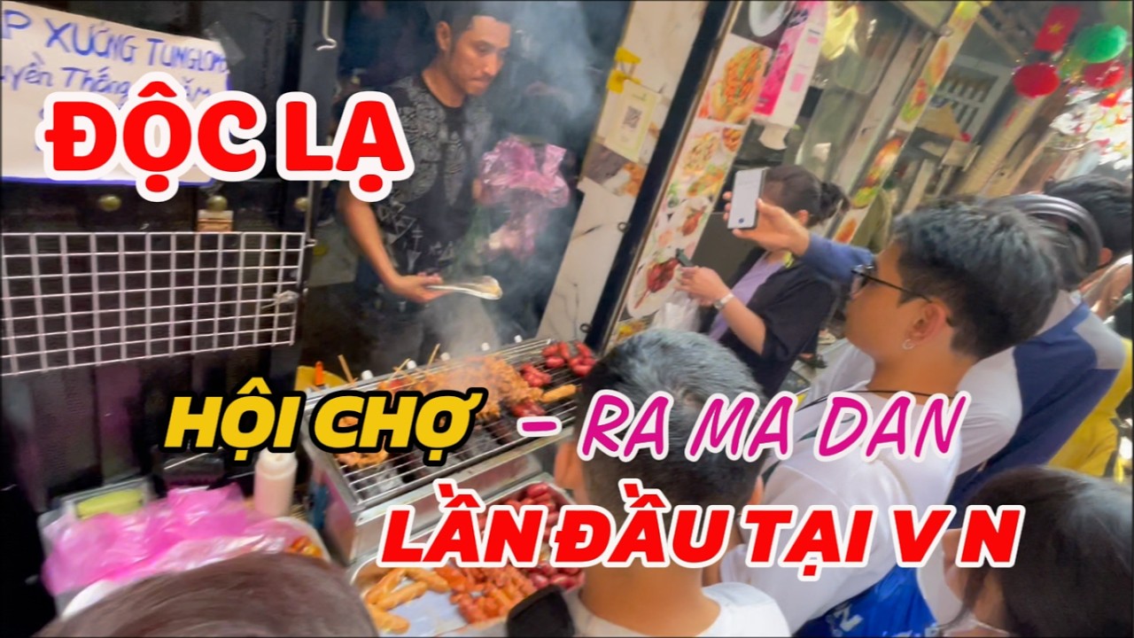 Độc lạ hội chợ '' RAMADAN '' lần đầu có tại Việt Nam .