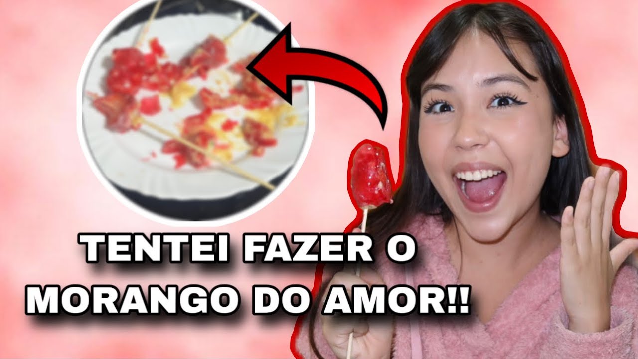 TENTEI FAZER O MORANGO DO AMOR!! *deu tudo errado?*