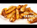 How to Make French Fries without Deep Frying