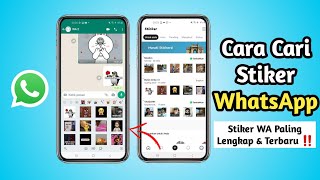 Cara Mencari Stiker Di WhatsApp Terbaru