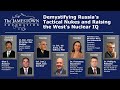 Demystifying Russia’s Tactical Nukes and Raising the West’s Nuclear IQ