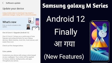 Samsung Galaxy M11 Android 12 Update | One Ui Core 4.1 | New Features | Samsung M11 One Ui 4.1 Core