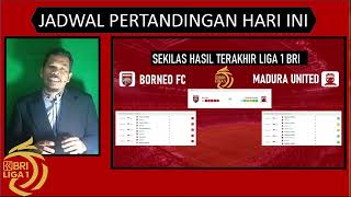 Jadwal Borneo FC vs Madura United hari ini | LEG 2 LIGA 1 BRI