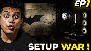 PC Setup War Announcement !