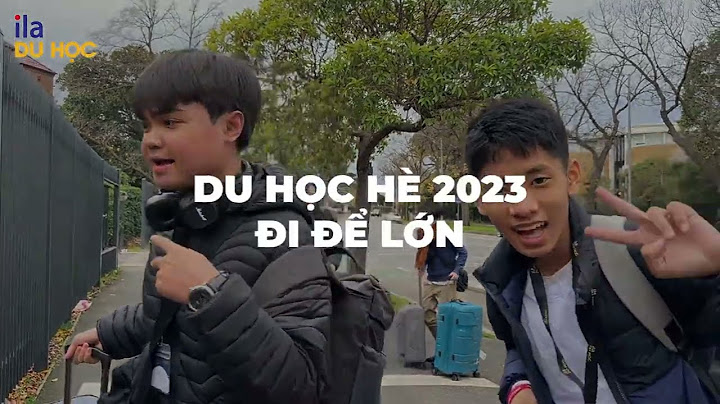 Đánh giá tư vấn du học ila năm 2024