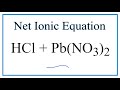 Net Ionic Equations and Spectator Ions