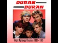 Duran Duran - Night Remixes Versions - 1981/1985