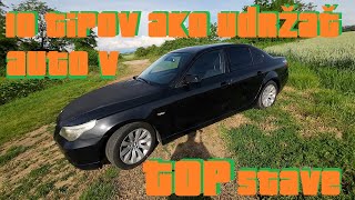 Ako udržať Vaše auto v TOP stave ? 10 Rád NIELEN pre staré autá !