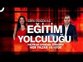 Ebru Doğdu ile #EğitimYolculuğu-02.06.2024