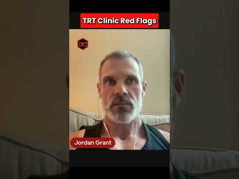 TRT Clinic Red Flags