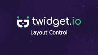 Layout Control - Twidget.io