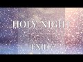 【歌詞付き】 HOLY NIGHT/EXILE