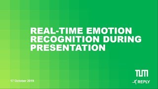 Real time emotion recognition during presentations  by Artemii Frolov