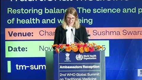 Ambassadors Reception - 2nd WHO Global Summit on Traditional Medicine
