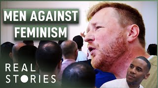 Britain's AntiFeminist Men | Reggie Yates Extreme | Real Stories