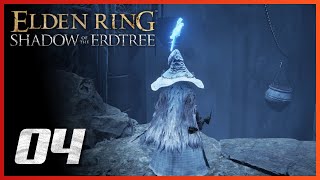 Elden Ring - Shadow of the Erdtree - Gameplay Walkthrough Part 4