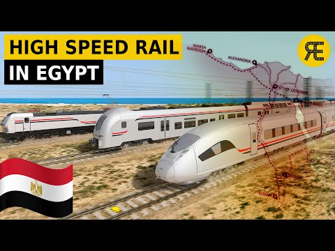 Еgypt's Ambitious Plan to Introduce High Speed Rail