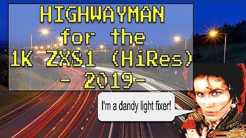 Highwayman for the 1K ZX81 (Hi-Res) from Dr. Beep (2019)