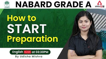 NABARD GRADE A |  English |  How to Start Preparation English By Udisha Mishra