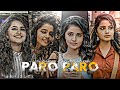 Nej paro ft anupama parameswaran edit  paro paro edit  efx status  warpiz editz