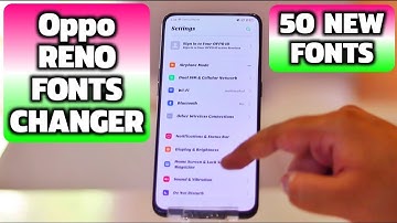 Oppo Reno Fonts Changer | Change Fonts in Oppo Reno