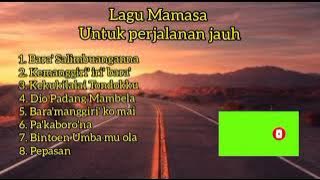 Lagu Toraja Mamasa untuk perjalanan jauh dan untuk perantau  part 1😀