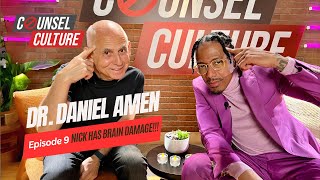 Nick Has Brain Damage!!! Ft. Dr. Daniel Amen