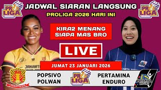 Jadwal Proliga 2026 Putri - Jakarta Popsivo Polwan vs Jakarta Pertamina Enduro - Proliga 2026