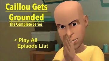 Caillou Gets Grounded: The Complete Series But It’s A DVD Menu Made By Platinum Disc Corporation