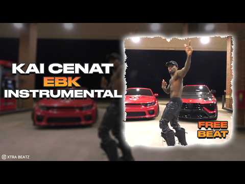 Kai Cenat - EBK (INSTRUMENTAL)