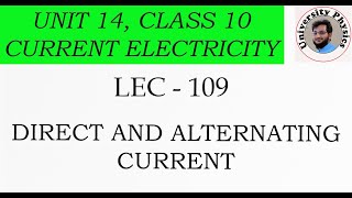 Direct And Alternating Current Cl 10 Animation University Physics