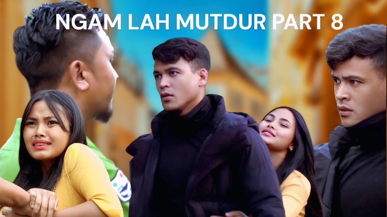 NGAM LAH MUTDUR/PART(8)/😡🥰)