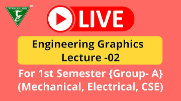 1st Semester || Engg. Graphics Live Class || Lecture 2 || Group A(Mechanical, Electrical & CSE)