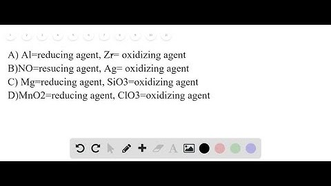 Identify the species oxidized, species reduced, and the oxidizing agent and reducing agent for all …