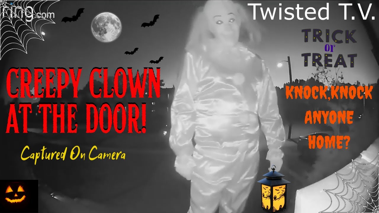 Creepy Clown! At My Front Door at 3:00am! Scary Video! Doorbell Encounters: CCTV.