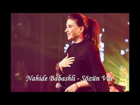 Nahide Babashli - Sözün Var
