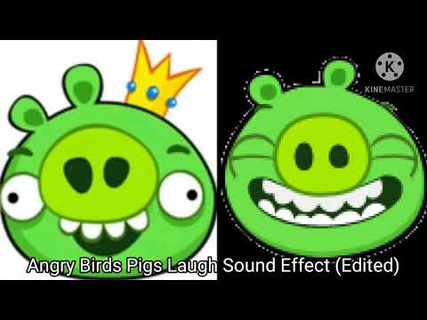 Angry Birds Pigs Laugh Sound Effect (Edited)