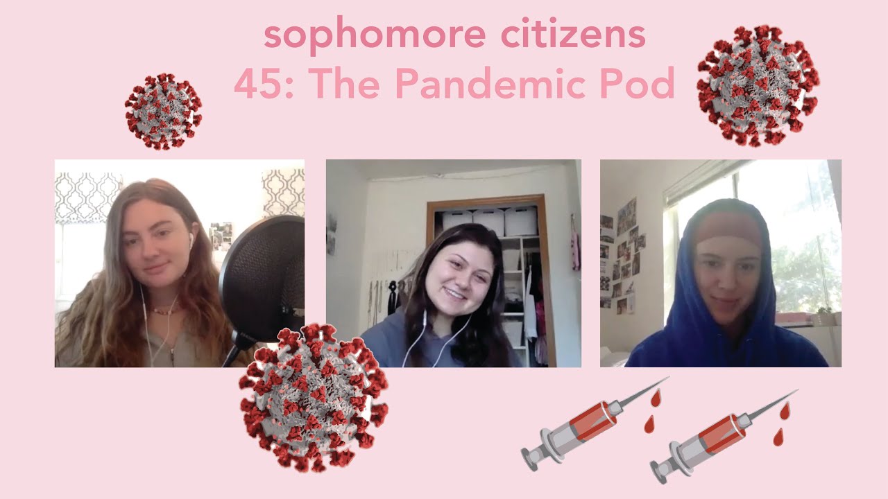 45: The Pandemic Pod