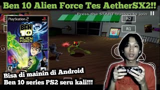 Gameplay Ben 10 Alien Force Aethersx2 | game Ben 10 di Android dari PS2 lancar di mainin!! screenshot 3