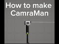 How to make cameraman in Melon Playground…