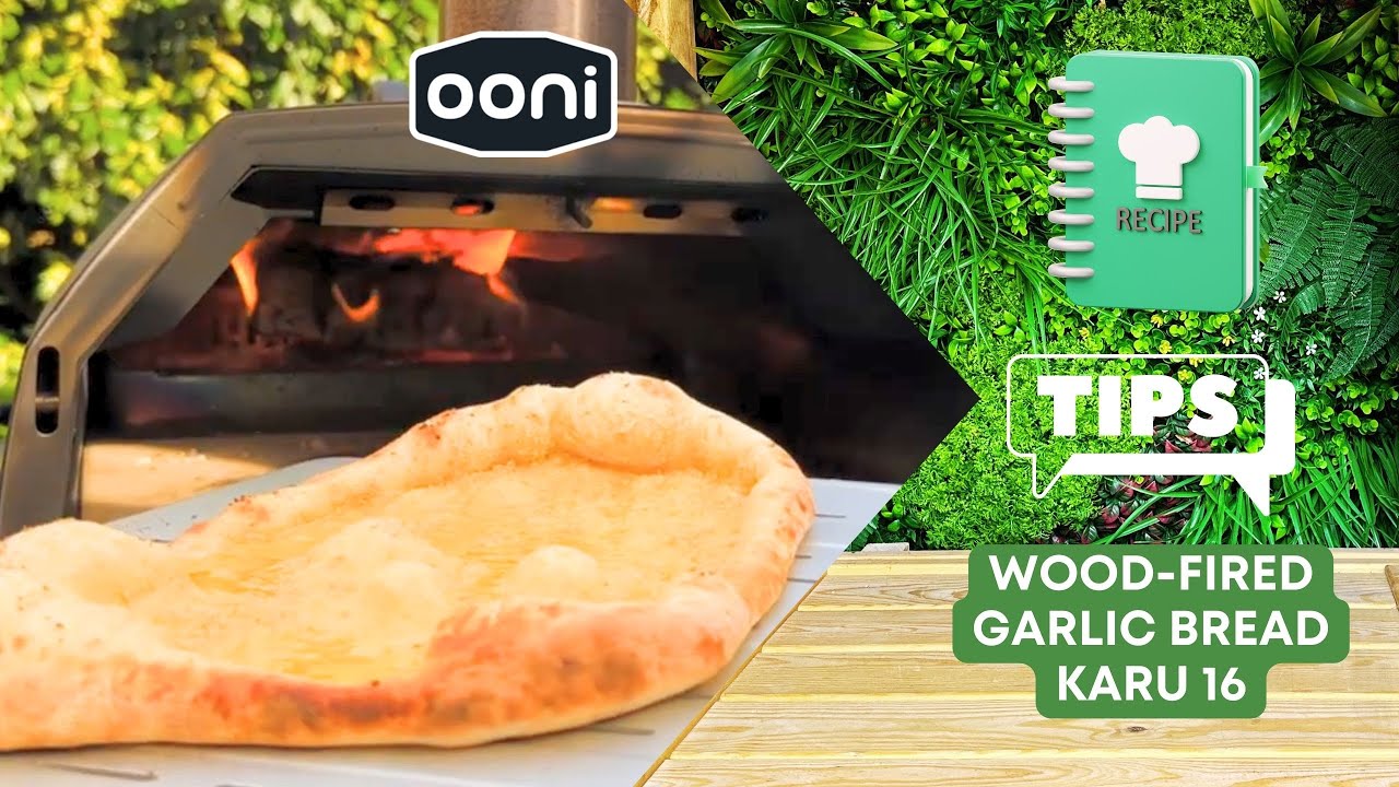 Ooni Karu 16 Wood Fired Garlic Bread Easy Recipe YouTube ooni-karu-16-wood-fired-garlic-bread-easy-recipe-youtube