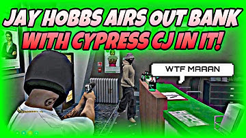 Jay Hobbs Airs Out Fleeca w/ CJ Cypress In It | NoPixel GTA RP | NoPixel Clips